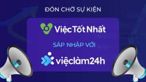 Viec Tot Nhat Sap Duoc Sap Nhap Vao Viec Lam 24h Nang Tam Trai Nghiem Tim Viec 13729 2