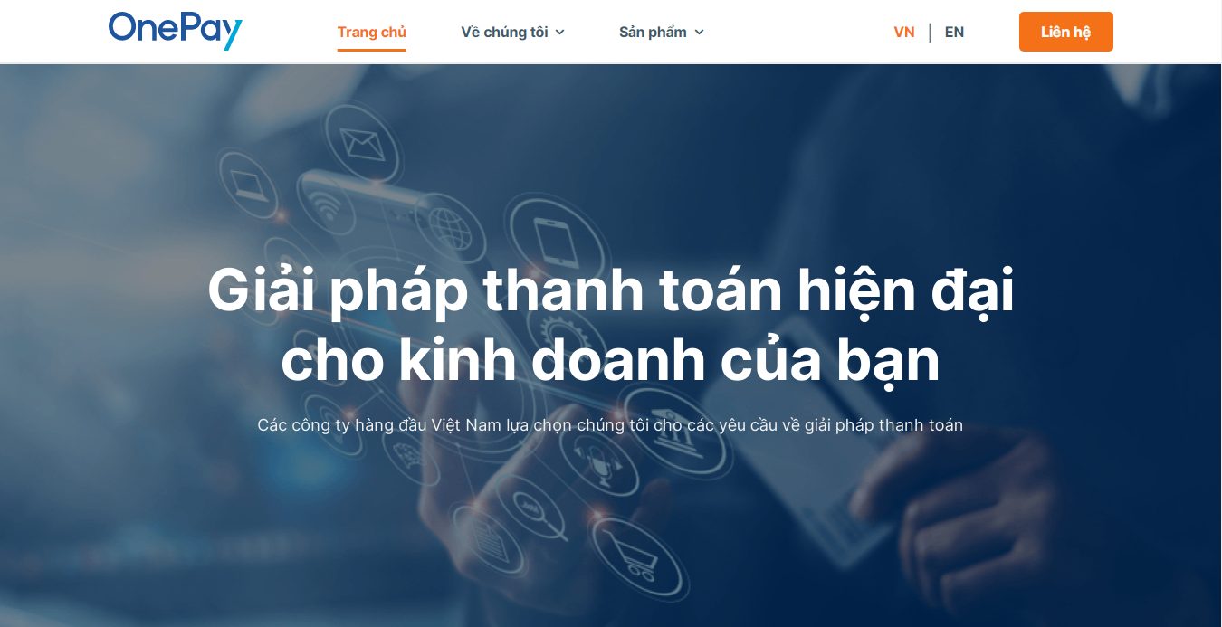 Giới thiệu tổng quan về cổng thanh toán OnePay