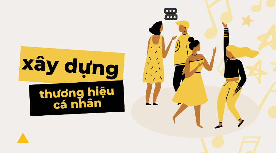 Xây dựng thương hiệu cá nhân (nhân hiệu)