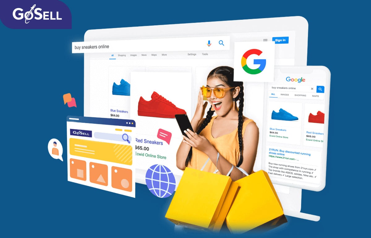 Mang sản phẩm đến gần hơn với khách hàng thông qua quảng cáo Google Smart Shopping